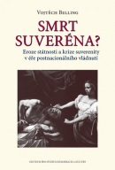 Smrt suveréna? (Vojtěch Belling)
