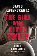 The Girl Who Lived Twice (David Lagercrantz)