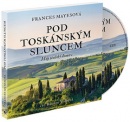 Pod toskánským sluncem (audiokniha) (Frances Mayes)