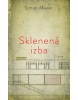 Sklenená izba (Marka Míková)