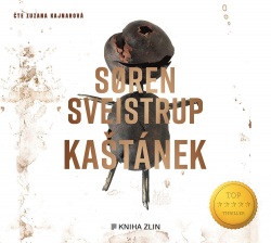 Kaštánek (audiokniha) (Soren Sveistrup, Zuzana Kajnarová)