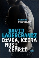 Dívka, která musí zemřít (David Lagercrantz)