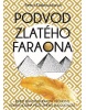 Podvod zlatého faraona