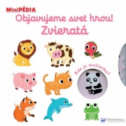 MiniPÉDIA - Objavujeme svet hrou! Zvieratá? (Nathalie Choux)