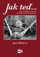 Jak teď, tak potom (Jana Skálová)