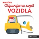 MiniPÉDIA – Objavujeme svet! Vozidlá (Nathalie Choux)