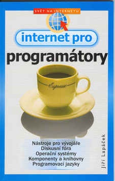 Internet pro programátory (Jiří Lapáček)