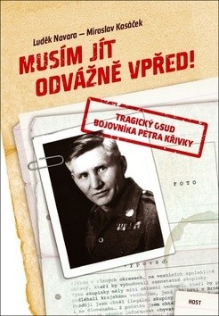 Musím jít odvážně vpřed! (Miroslav Kasáček, Luděk Navara)