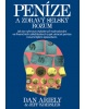 Peníze a zdravý selský rozum (1. akosť) (Jeff Kreisler, Dan Ariely)