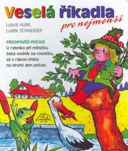 Veselá říkadla pro nejmenší (Luděk Schneider, Luboš Huml)