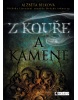 Z kouře a kamene (1. akosť)