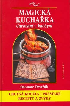 Magická kuchařka (Otomar Dvořák)