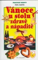 Vánoce u stolu zdravě a náp. (Pavel Martin)