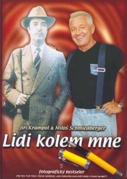 Lidi kolem mne (Miloš Schmiedberger, Jiří Krampol)
