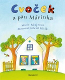 Cvoček a pan Márinka (Marie Kšajtová)