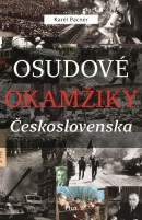 Osudové okamžiky Československa (1. akosť) (Karel Pacner)