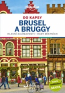Brusel a Bruggy do kapsy - Lonely Planet (Helena Smith, Benedict Walker)