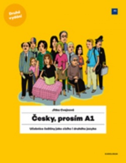 Česky, prosím I, 2. vydání (Jitka Cvejnová)