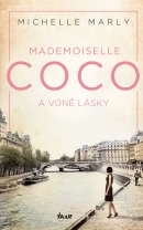 Mademoiselle Coco a vůně lásky (Michelle Marly)