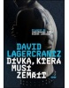 Dívka, která musí zemřít (David Lagercrantz)