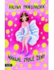 Manuál zralé ženy (1. akosť) (Halina Pawlowská)