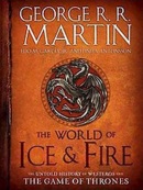 The World of Ice & Fire - The Untold His (George R. R. Martin)