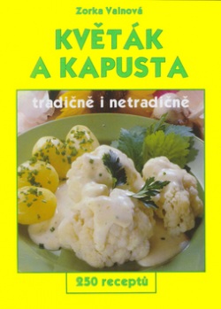Květák a kapusta (Jiří Poláček, Zorka Vainová)