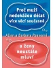 Proč muži nedokážou dělat více věcí současně a ženy neustále mluví