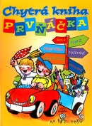 Chytrá kniha prvňáčka (Ludvík Středa, Luděk Schneider, Jindřich Balík)