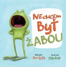 Nechcem byť žabou (1. akosť) (Dev Petty, Mike Boldt)