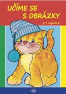 Učíme se s obrázky pro nejmenší (Luděk Schneider)