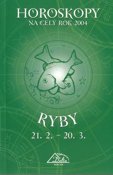 Horoskopy 2004 Ryby (Macek Delta)
