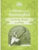 Classic Tales New Edition 3 Heron and Hummingbird Activity Book (Sue Arengo, Rachel Bladon)