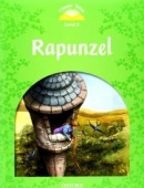 Classic Tales New Edition 3 Rapunzel + MP3 (Sue Arengo, Rachel Bladon)
