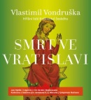 Smrt ve Vratislavi (audiokniha) (Vlastimil Vondruška)