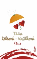 Sľub, 2. vydanie (Táňa Keleová-Vasilková)