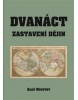 Dvanáct zastavení dějin (Aleš Novotný)