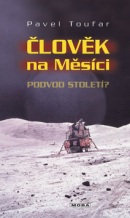 Člověk na měsíci (Pavel Toufar)