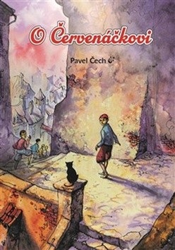 O Červenáčkovi (Pavel Čech)