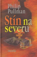 Stín na severu (Philip Pullman)