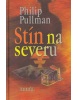 Stín na severu (Philip Pullman)