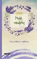 Moje recepty (Táňa Keleová-Vasilková)