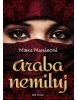 Araba nemiluj (Mirka Manáková)