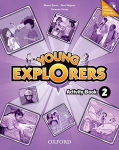 Young Explorers 2 Activity Book - Pracovný zošit (Nina Lauder, S. Evans, Sara Torres, Paul Shipton)