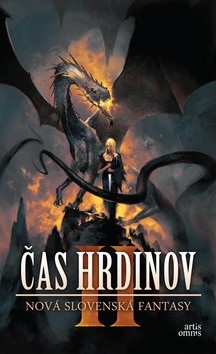 Čas hrdinov II (Alexandra Pavelková, Martin Králik)