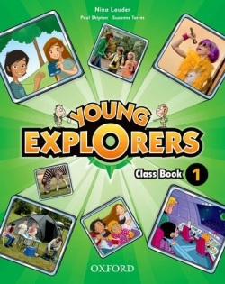 Young Explorers 1 Course Book (Nina Lauder, Sara Torres, Paul Shipton)