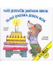 Náš jezevčík jménem Brok (Luboš Huml, Andrej Čerevka)