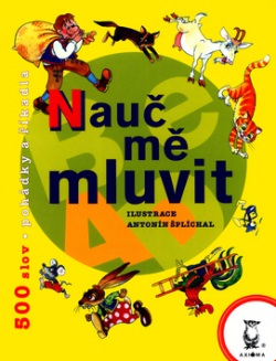Nauč mě mluvit (Luboš Huml, Antonín Šplíchal)