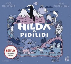 Hilda a pidilidi (audiokniha) (Luke Pearson; Stephen Davies)