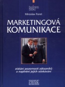Marketingová komunikace (Miroslav Foret)